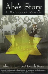 Abe's Story - A Holocaust Memoir