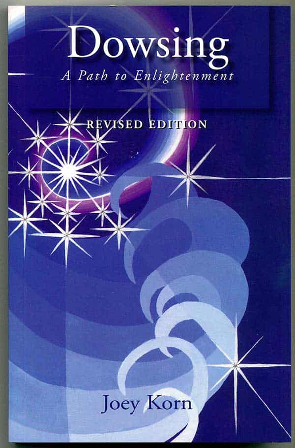 Dowsing a Path to Enlightenment by Joey Korn